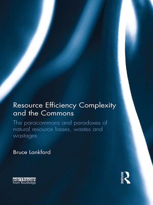 cover image of Resource Efficiency Complexity and the Commons